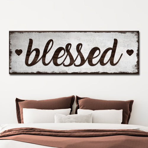 Blessed Sign