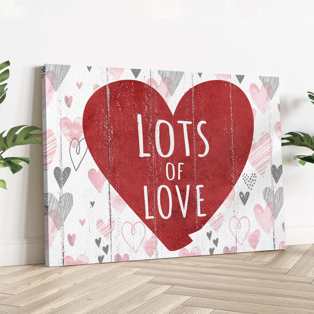 Valentine Lots Of Love Sign